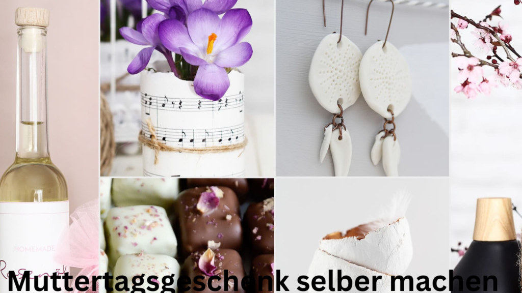 Muttertagsgeschenk selber machen